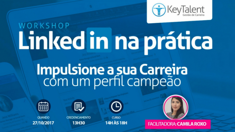 Workshop Linkedin na Prática: Impulsione a sua Carreira com um perfil campeão