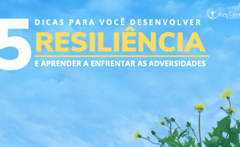 E-BOOK: 5 DICAS PARA VOCÊ DESENVOLVER A RESILIÊNCIA E APRENDER A ENFRENTAR AS ADVERSIDADES
